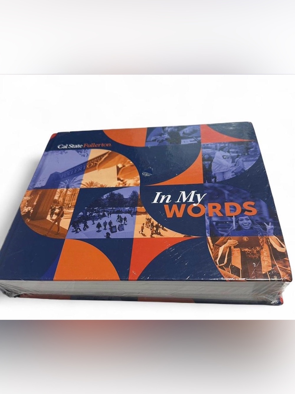 NEW Cal State Fullerton In My Words 2024 The Oral History Project sealed